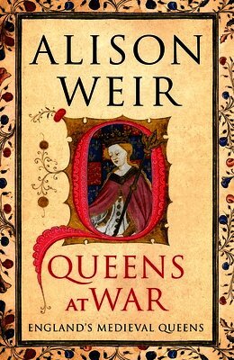 Alison Weir - Queens at War, Inbunden
