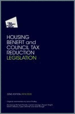Housing Benefit and Council Tax Reduction Legislation 1