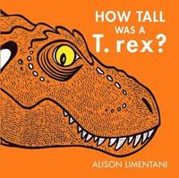 bokomslag How Tall was a T-rex?