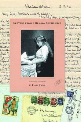 Letters from a Geneva Pensionnat