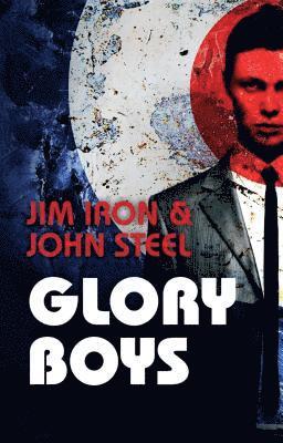 John Steel, Jim Iron - Glory Boys, Häftad