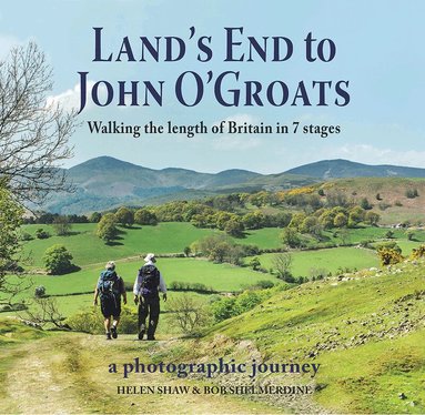 Helen Shaw, Bob Shelmerdine - Land's End to John O'Groats, Inbunden