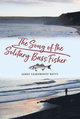 Song of the Solitary Bass Fisher 1
