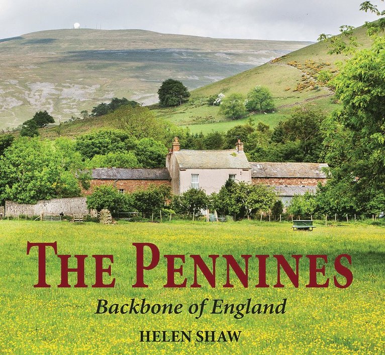 Helen Shaw - Pennines, Inbunden