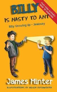 bokomslag Billy is Nasty to Ant