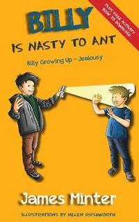 bokomslag Billy Is Nasty To Ant