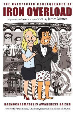 Unexpected Consequences of Iron Overload