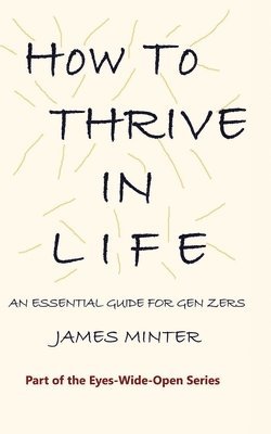 How to Thrive in Life