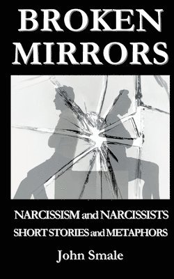 Broken Mirrors 1