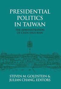 bokomslag Presidential Politics in Taiwan