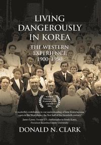bokomslag Living Dangerously in Korea