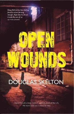 Douglas Skelton - Open Wounds, Häftad