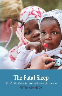 Peter Kennedy - Fatal Sleep, Häftad
