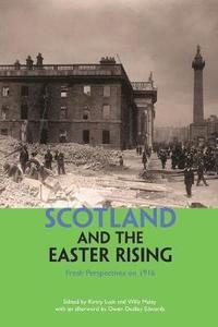 bokomslag Scotland and the Easter Rising