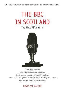 The BBC in Scotland 1