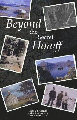 Beyond the Secret Howff 1