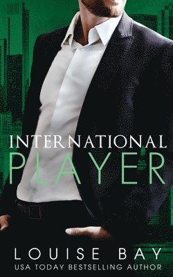 Louise Bay - International Player, Häftad
