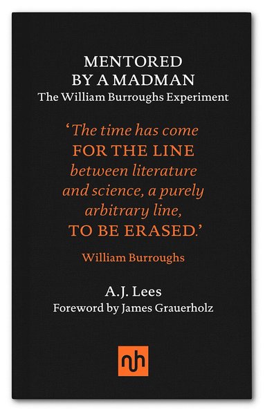 A.J. Lees - Mentored by a Madman, Inbunden