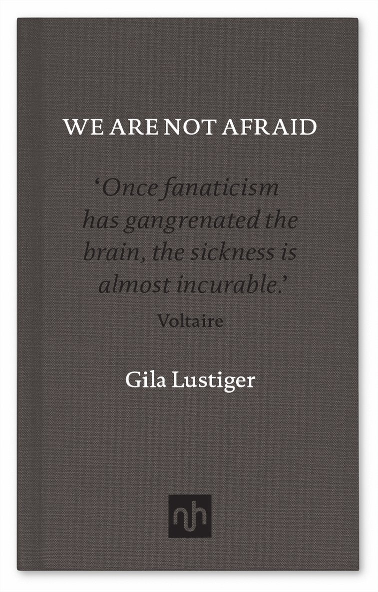 Gila Lustiger - We are Not Afraid, Inbunden