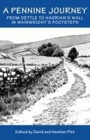 Pennine Journey, Inbunden