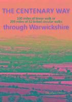 Stephen Cross - Centenary Way Through Warwickshire, Häftad