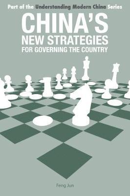 bokomslag China's New Strategies for Governing the Country