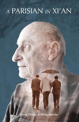 Deng Zhihui, Wang - Parisian In Xi'an, Häftad