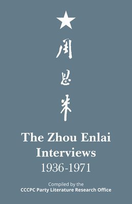 bokomslag Zhou Enlai Interviews