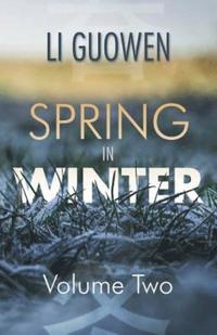 bokomslag Spring in Winter (Volume 2)