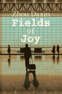 bokomslag Fields of Joy