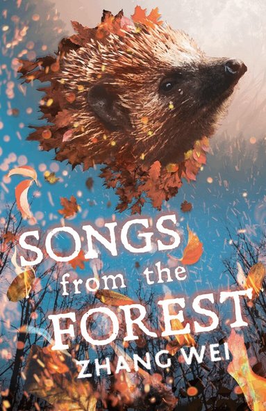 Zhang Wei - Songs from the Forest, Häftad