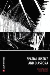 bokomslag Spatial Justice and Diaspora
