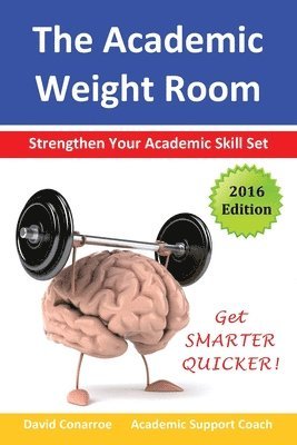 David Conarroe - Academic Weight Room, Häftad