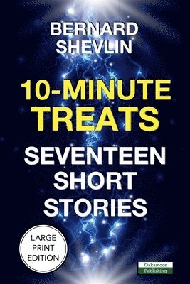 Bernard Shevlin - 10-Minute Treats, Häftad