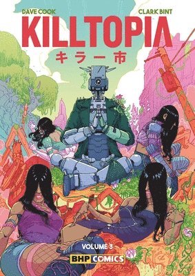 Killtopia Vol 3