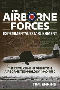bokomslag The Airborne Forces Experimental Establishment