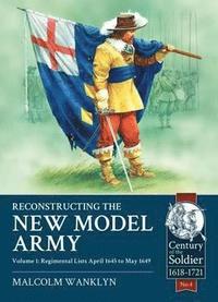 bokomslag Reconstructing the New Model Army