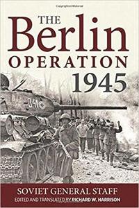 bokomslag The Berlin Operation 1945