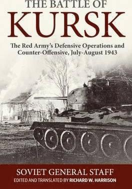 bokomslag The Battle of Kursk