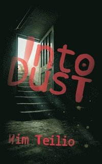 bokomslag Into Dust
