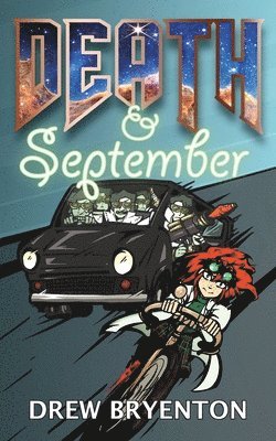 Drew Bryenton - Death and September, Häftad