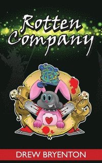 bokomslag Rotten Company