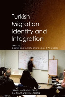 Turkish Migration, Identity and Integration 1