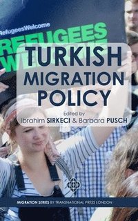 bokomslag Turkish Migration Policy