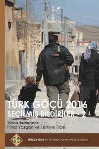 bokomslag Turk Gocu 2016 - Secilmis Bildiriler 2