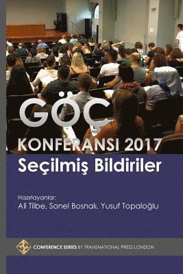 Ali Tilbe, Sonel Bosnali, Yusuf Topaloglu - Goc Konferansi 2017 Secilmis Bildiriler, Häftad