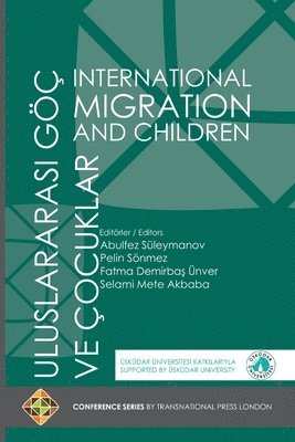 International Migration and Children - Uluslararasi G Ve ocuklar 1