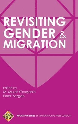 Revisiting Gender and Migration 1