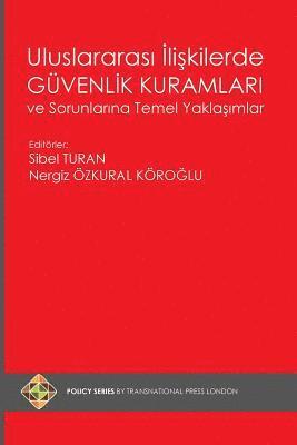 bokomslag Uluslararasi Iliskilerde Guvenlik Kuramlari Ve Sorunlarina Temel Yaklasimlar