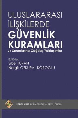 bokomslag Uluslararasi Iliskilerde Guvenlik Kuramlari Ve Sorunlarina Cagdas Yaklasimlar